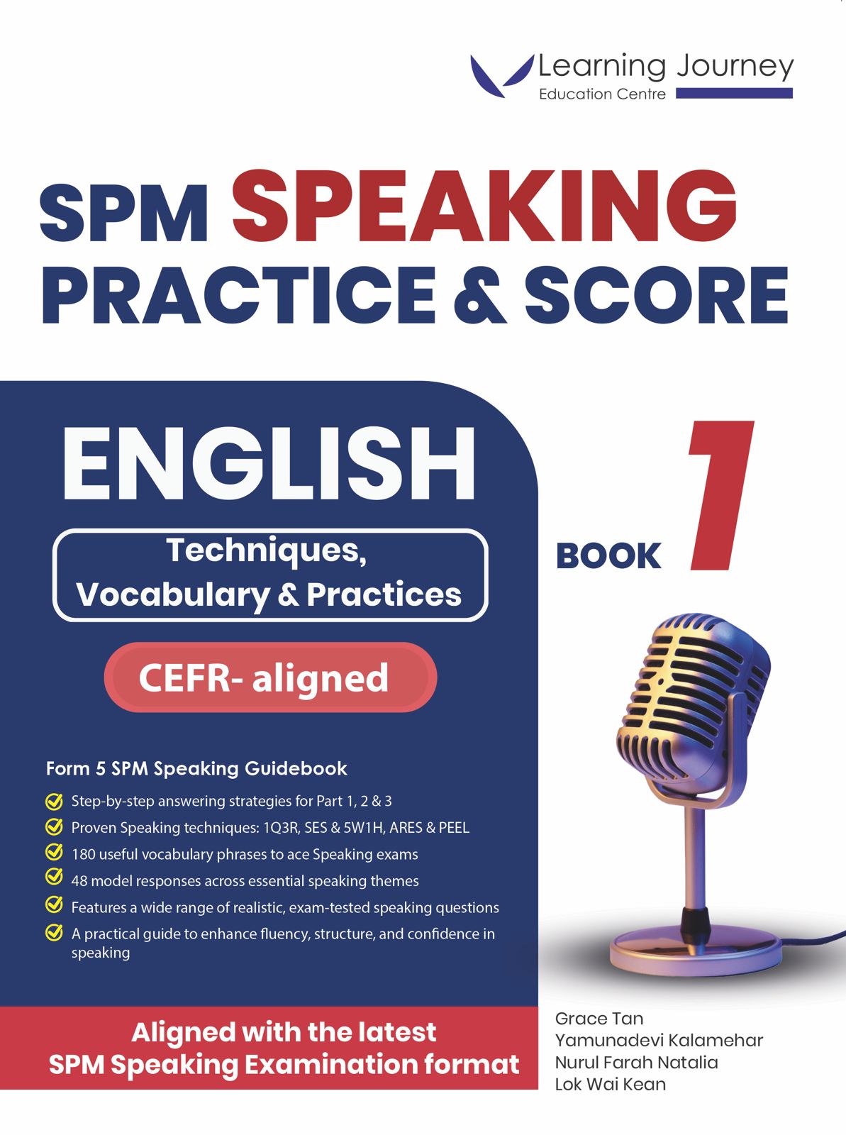 SPM Speaking Practice & Score Book 1 cover by Learning Journey Education Centre